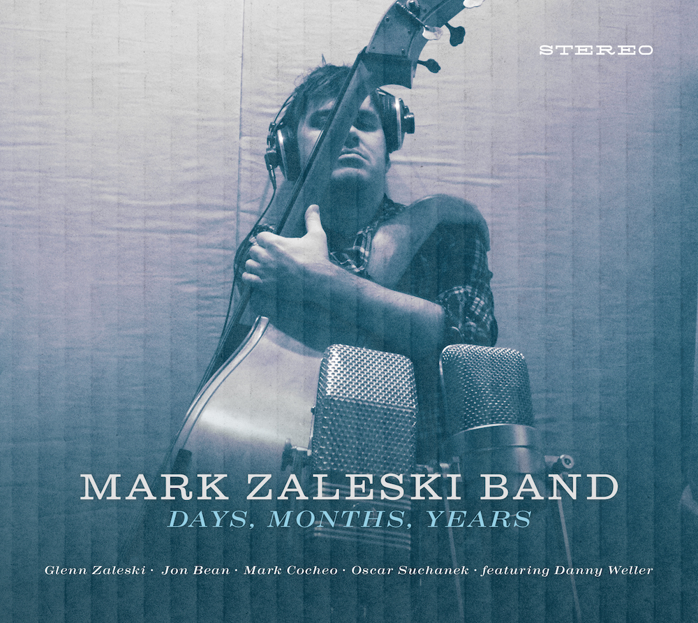Days, Months, Years - Mark Zaleski Band - Album Cover